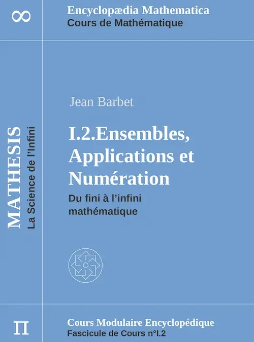 [E-book] Mathesis I.2 :: Ensembles, Applications et Numération